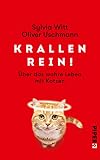 Cover zum Buch Krallen rein! Über das wahre Leben mi...