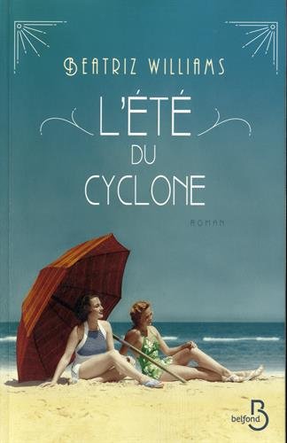 couverture de : L'&eacute;t&eacute; du cyclone