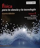 Image de Fisica 1 - Para La Ciencia y La Tecnologia