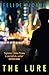 The Lure (English Edition) by Felice Picano