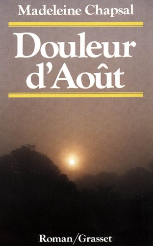 couverture de : Douleur d'ao&ucirc;t