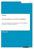  Vom Rundfunk zum Volksempfänger: Wie wurde das Radio zu einem Instrument für die Propaganda während des NS-Regimes umgebaut?