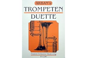 FRIEDRICH HOFMEISTER MUSIKVERLAG GMBH Hofmeister - Arbans Trompeten-Duette