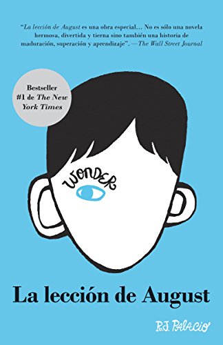 La lección de August: Wonder (Spanish-language Edition) livre