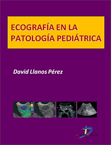 Ecografía en la patología pediátrica (Este capítulo pertenece al libro Tratado de ultrasonograf
