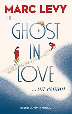 Robert Laffont/Versilio Ghost in Love