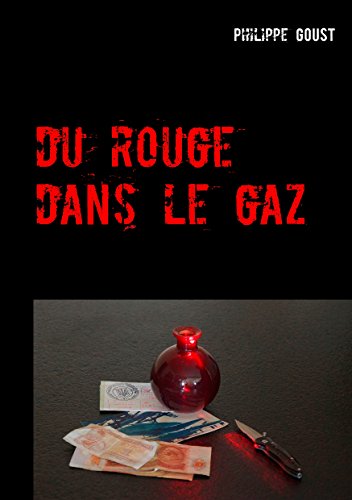 Download Du rouge dans le gaz: Voilà, c'est comme ça Download Du rouge dans le gaz: Voilà, c'est comme ça