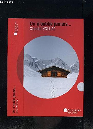 couverture de : On n'oublie jamais