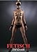Produktbild Fetisch • SM-Erotik (Wandkalender 2017 DIN A2 hoch): Ästhetische SM-Erotik für lustvolle Momente (Monatskalender, 14 Seiten ) (CALVENDO Menschen)