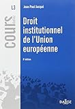 Droit institutionnel de l'Union européenne - 8e éd.