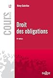 Droit des obligations - 10e éd.: Cours
