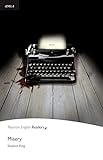 Misery (Pearson English Graded Readers) by 