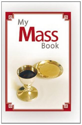 Download My Mass Book: New English Translation of the Order of Mass