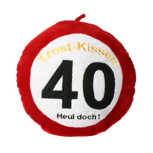 Geburtstags Trost-Kissen 40 HEUL DOCH!