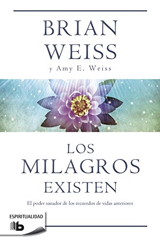 Download Los milagros existen (B DE BOLSILLO) Download Los milagros existen (B DE BOLSILLO)