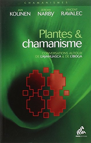Book's Cover of Plantes  chamanisme  Conversations autour de layahuasca  de liboga