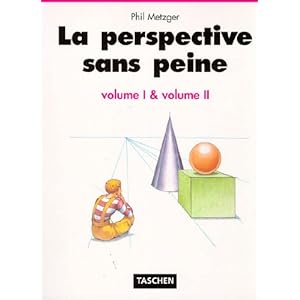 La perspective sans peine, volumes 1 et 2