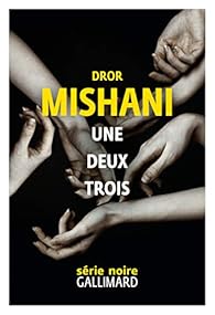 Une deux trois par Mishani