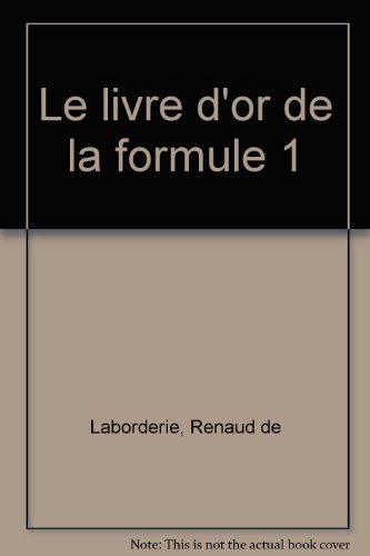 Download Le livre d'or de la formule 1