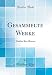 Gesammelte Werke: Walther Ritz Ouvres (Classic Reprint)