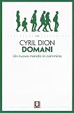 Domani. Un nuovo mondo in cammino