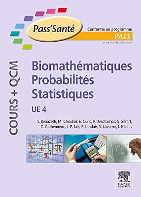Biomathématiques - Probabilités - Statistiques - (Cours + QCM): UE 4