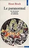 Image de Le Paranormal : Ses documents - Ses hommes - Ses méthodes