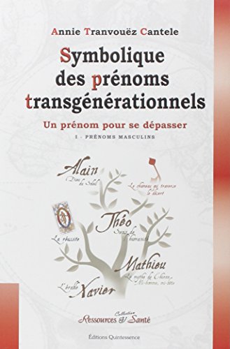 Download Symbolique des prénoms transgénérationnels Download Symbolique des prénoms transgénérationnels