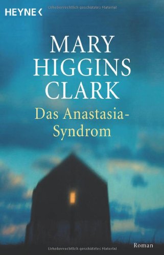 Preisvergleich Produktbild Das Anastasia-Syndrom: Roman