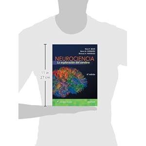 Neurociencia. La Exploracion del Cerebro