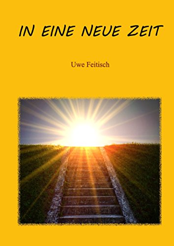 Download In eine Neue Zeit Download In eine Neue Zeit
