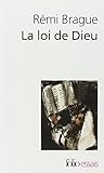 La Loi de Dieu: Histoire philosophique d'une alliance