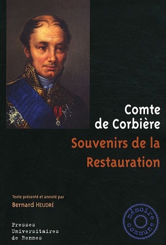 Télécharger Souvenirs de la Restauration Francais PDF