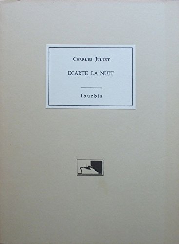 Ecarte la nuit : pièce en trois tableaux