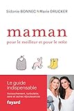 Maman, pour le meilleur et pour le reste