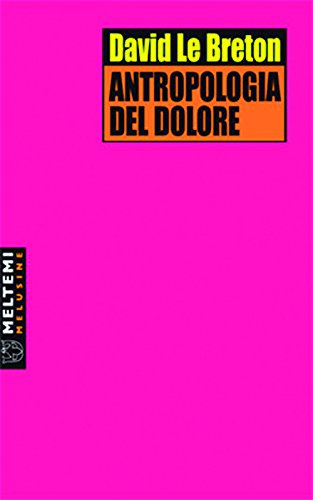 Antropologia del dolore Antropologia del dolore