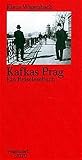 Image de Kafkas Prag: Ein Reiselesebuch (SALTO)