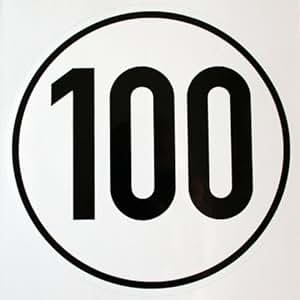 Geschwindigkeitsaufkleber 100 KM / H, Sign for motor vehicles (maximum ...