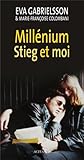 Millénium, Stieg et moi