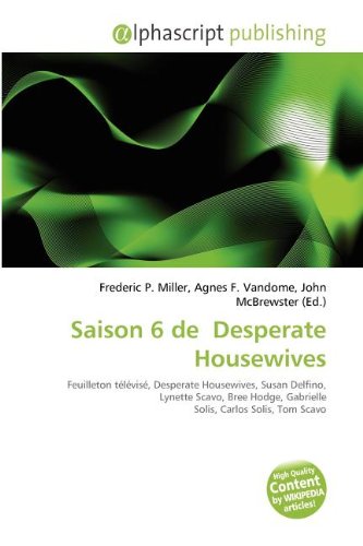 Download Saison 6 de Desperate Housewives Download Saison 6 de Desperate Housewives