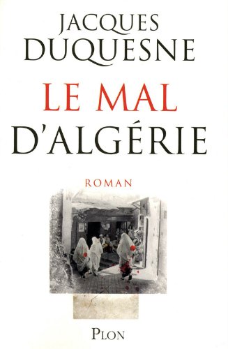 Le  mal d'Algérie