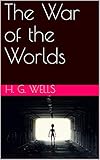 The War of the Worlds (English Edition) by H. G. Wells