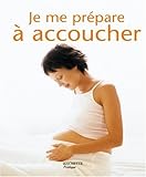 Image de Je me prépare à accoucher
