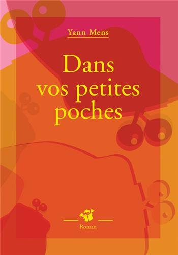 couverture de : Dans vos petites poches