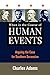 When in the Course of Human Events: Arguing the Case for Southern Secession by Charles Adams