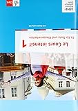 Le Cours intensif 1: Fit für Tests und Klassenarbeiten mit Multimedia-CD 1. Lernjahr (Le Cours intensif. Französisch als 3. Fremdsprache ab 2016) by 