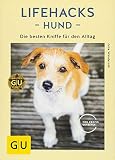 Image de Lifehacks Hund: Die besten Kniffe für den Alltag (GU Tier Spezial)