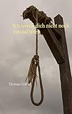 Image de Ich werde dich nicht noch einmal töten