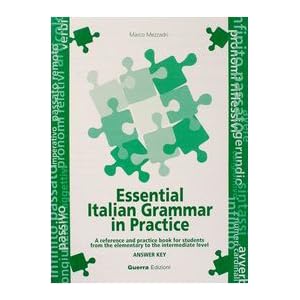 Essential italian grammar in practice. Answer key