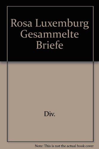 Pdf Rosa Luxemburg Gesammelte Briefe Epub - 